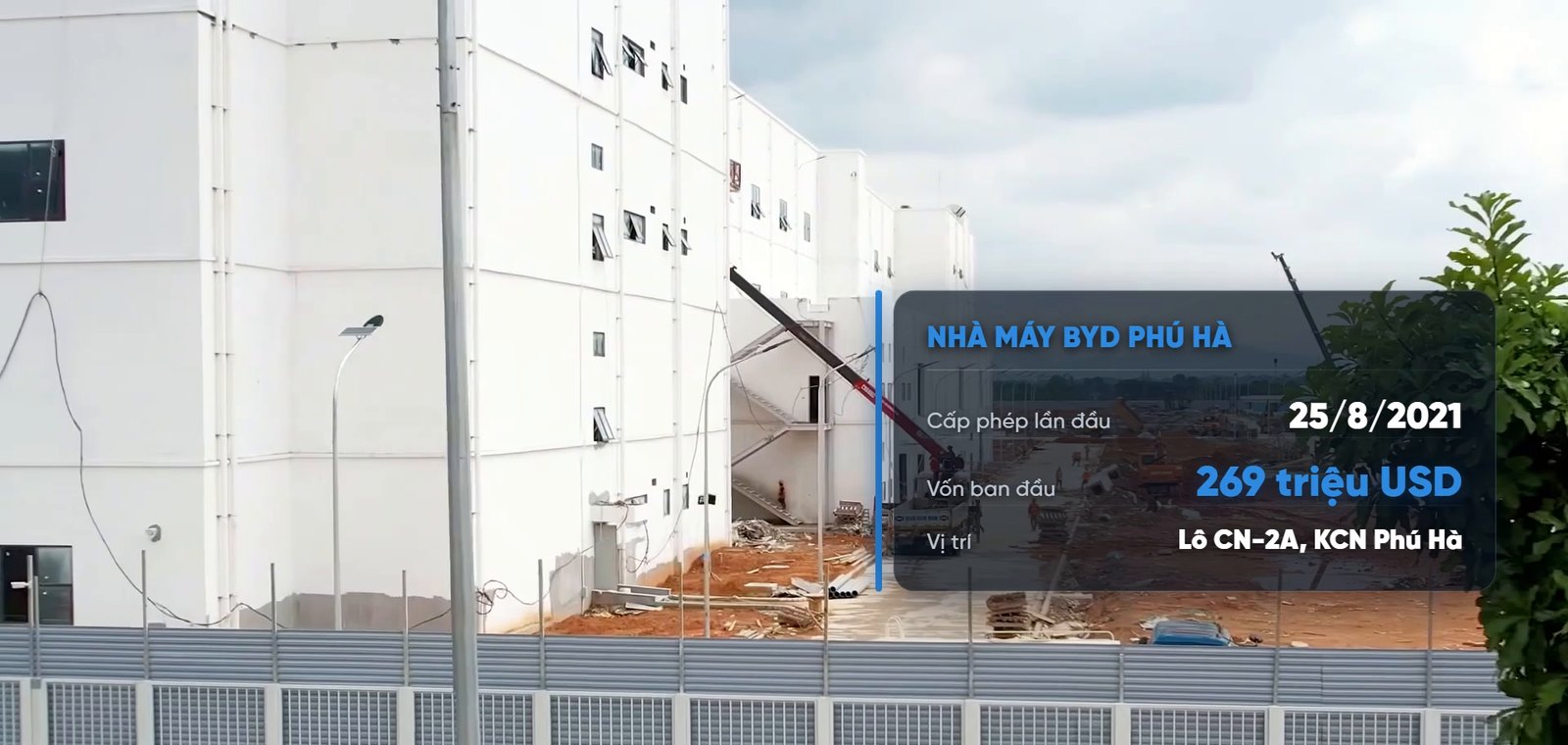 Bảng thông tin nhà máy BYD Phú Hà cấp phép ngày 25/8/2021, vốn ban đầu 269 triệu USD, lô CN-2A Khu công nghiệp Phú Hà
