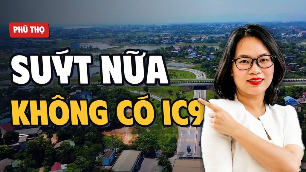 Ảnh bìa nút giao IC9 Phú Thọ nhìn từ trên cao, chữ Suýt nữa không có IC9