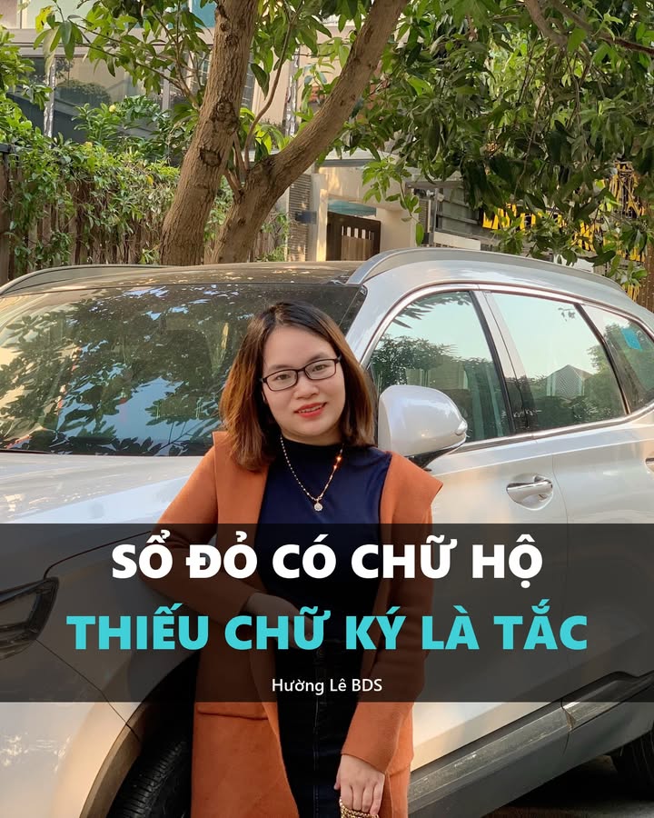Hường Lê đứng cạnh ô tô, ảnh Sổ đỏ có chữ Hộ thiếu chữ ký là tắc